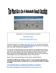Best Must-Do’s In Rehoboth Beach, Delaware By Elizabeth Marie www.RehobothBeachFever.com If you have browsed over my website, RehobothBeachFever.com, you will see that my family and I are completely in love with Rehobo