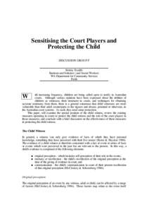 Sensitising the court players and protecting the child