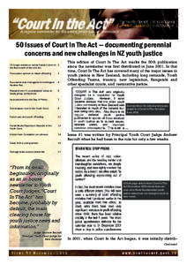 “Court in the Act”  THE YOUTH COURT TE KOTI TAIOHI OF NEW ZEALAND O AOTEAROA  A regular newsletter for the entire youth justice community