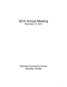 2015 Annual Meeting November 13, 2015 Niceville Community Center Niceville, Florida