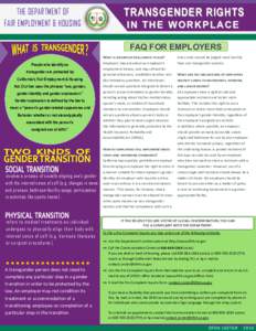 THE DEPARTMENT OF FAIR EMPLOYMENT & HOUSING TRANSGENDER RIGHTS IN THE WORKPLACE FAQ FOR EMPLOYERS