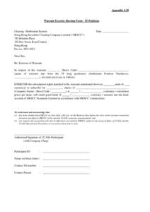 Appendix[removed]Warrant Exercise Election Form - IT Positions Clearing / Settlement Section Hong Kong Securities Clearing Company Limited (“HKSCC”)