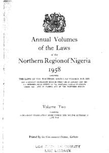 Annual Volumes of the Laws of the Northern Region of Nigeria 1958