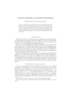 CANONICAL HEIGHTS AND DIVISION POLYNOMIALS ¨ ROBIN DE JONG AND J. STEFFEN MULLER Abstract. We discuss a new method to compute the canonical height of an algebraic point on a hyperelliptic jacobian over a number field. T