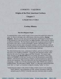 COWBOYS - VAQUEROS Origins of the First American Cowboys Chapter 2 By Donald  Chávez Y Gilbert