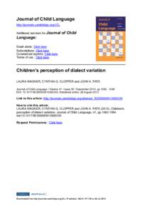 Journal of Child Language http://journals.cambridge.org/JCL Additional services for Journal of Child