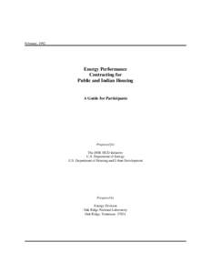 Energy Performance Contracting for Public and Indian Housing; A Guide for Participants