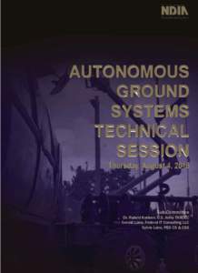 AUTONOMOUS GROUND SYSTEMS TECHNICAL SESSION Thursday, August 4, 2016