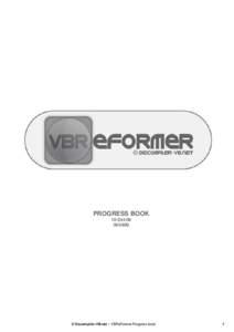 PROGRESS BOOK 15-Oct[removed] © Decompiler-VB.net – VBReFormer Progress book