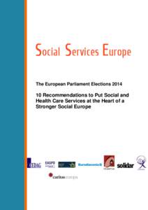 The European Parliament Elections[removed]Recommendations to Put Social and Health Care Services at the Heart of a Stronger Social Europe