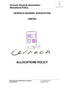 Cernach Housing Association Allocations Policy CERNACH HOUSING ASSOCIATION LIMITED  ALLOCATIONS POLICY