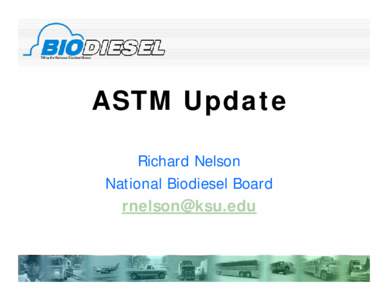 Biodiesel Report for the Technical Committee