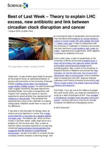 Best of Last Week – Theory to explain LHC excess, new antibiotic and link between circadian clock disruption and cancer
