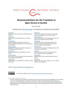 Recommendations for the Transition to Open Access in Austria Date: Working Group “National Strategy” of the Open Access Network Austria (OANA) 1 Bruno Bauer