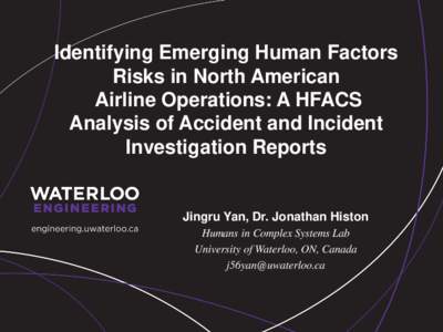 Identifying Emerging Human Factors Risks in North American Airline Operations: A HFACS Analysis of Accident and Incident Investigation Reports