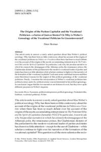 [MWS] ISSNThe Origins of the Puritan Capitalist and the Vocational Politician—a Series of Just-so Stories? Or Why is Weber’s Genealogy of the Vocational Politician So Uncontroversial?