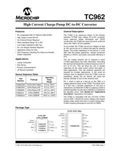 TC962 High Current Charge Pump DC-to-DC Converter Features: General Description: