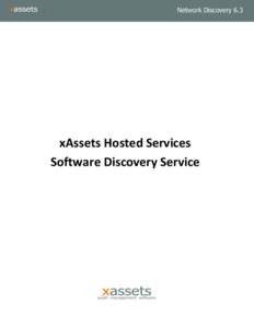 Network DiscoveryxAssets Hosted Services Software Discovery Service  HEADER