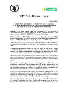 WFP News Release – Local 10 March 2009 CARBON FREE CONSULTING CORPORATION GIVES DONATION