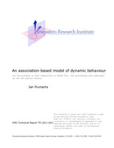An association-based model of dynamic behaviour For the workshop on Free Composition at ECOOPThe proceedings were published by the ACM digital library. Ian Piumarta