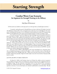 Starting Strength Combat Worst-Case Scenario An Argument for Strength Training in the Military by Maj Ryan Whittemore