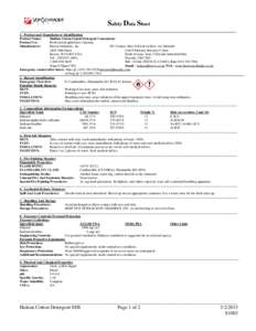 Safety Data Sheet ______________________________________________________________________________________ 1. Product and Manufacturer Identification Product Name: Haitian Cotton Liquid Detergent Concentrate Product Use: