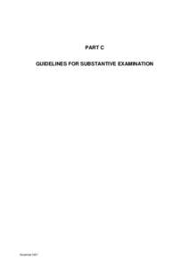 Guidelines for Examination in the European Patent Office -  December[removed]Part C - Guidelines for Substantive Examination