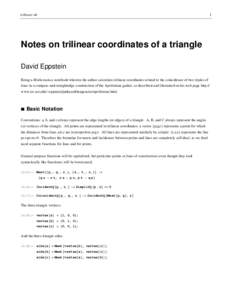 trilinear.nb  1 Notes on trilinear coordinates of a triangle David Eppstein