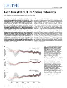 LETTER  doi:nature14283 Long-term decline of the Amazon carbon sink A list of authors and their affiliations appears at the end of the paper