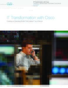 IT Transformation with Cisco  Creating an Operating Model That Enables IT as a Service White Paper Cisco Public