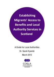 Establishing Migrants’ Access to Benefits and Local Authority Services in Scotland