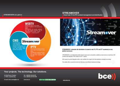 STREAMOVER  STREAMOVER© at a glance Smart web TV & IPTV content management and distribution