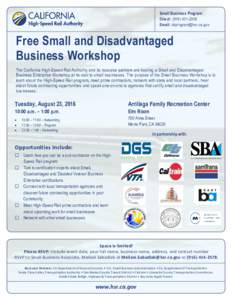 Small Business Program Direct: (Email:  Free Small and Disadvantaged Business Workshop