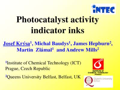 Chemistry / Photochemistry / Catalysis / Photocatalyst activity indicator ink / Photocatalysis / Resazurin / Titanium dioxide / Ultraviolet / Ink