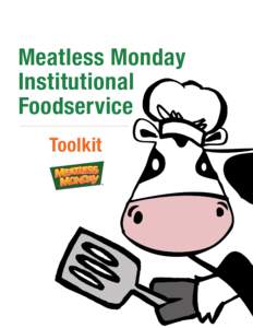 Meatless Monday Institutional Foodservice Toolkit SM