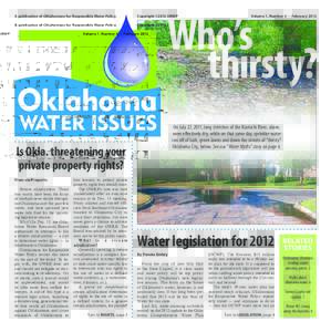 A publication of Oklahomans for Responsible Water Policy  Who’s thırsty?  Copyright ©2012 ORWP