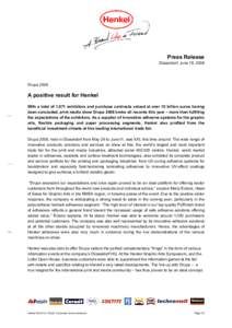 Press Release Düsseldorf, June 18, 2008 DrupaA positive result for Henkel