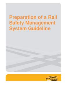 Preparation of a Rail Safety Management System Guideline Page 1 of 99