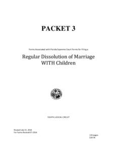 PACKET 3 Forms Associated with Florida Supreme Court Forms for Filing a Regular Dissolution of Marriage WITH Children