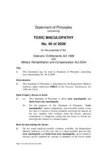 Statement of Principles concerning TOXIC MACULOPATHY No. 40 of 2009 for the purposes of the