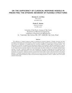 On the Sufficiency of Classical Response Models in Predicting the Dynamic Behavior of Flexible Structures