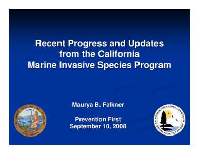 2007 BIENNIAL REPORT ON THE  CALIFORNIA MARINE INVASIVE  SPECIES PROGRAM