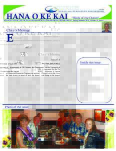 HANA O KE KAI  “Work of the Ocean” NEWSLETTER OF THE OCEAN AND RESOURCES ENGINEERING DEPARTMENT, Spring/Summer 2010, Volume 10, Issue 1