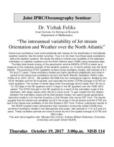 Joint IPRC/Oceanography Seminar  Dr. Yizhak Feliks Israel Institute for Biological Research Department of Mathematics
