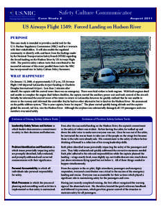Safety Culture Communicator Case Study 2 August[removed]US Airways Flight 1549: Forced Landing on Hudson River