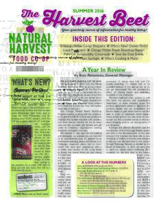 The  SUMMER 2016 Harvest Beet Your quarterly source of information for healthy living!