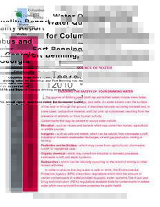 Water Quality Report for Columbus and Fort Benning, Georgia COLUMBUS WATER WORKS Consumer Confidence Report