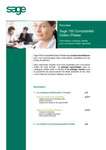 Nouveau  Sage 100 Comptabilité Edition Pilotée Informations, analyses, alertes pour une lecture métier optimisée