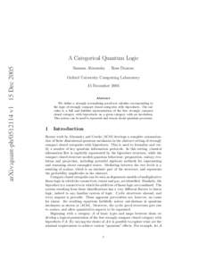 arXiv:quant-phv1 15 DecA Categorical Quantum Logic Samson Abramsky  Ross Duncan