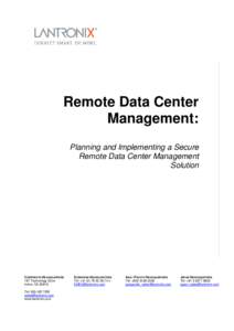 Remote Data Center Management: Planning and Implementing a Secure Remote Data Center Management Solution